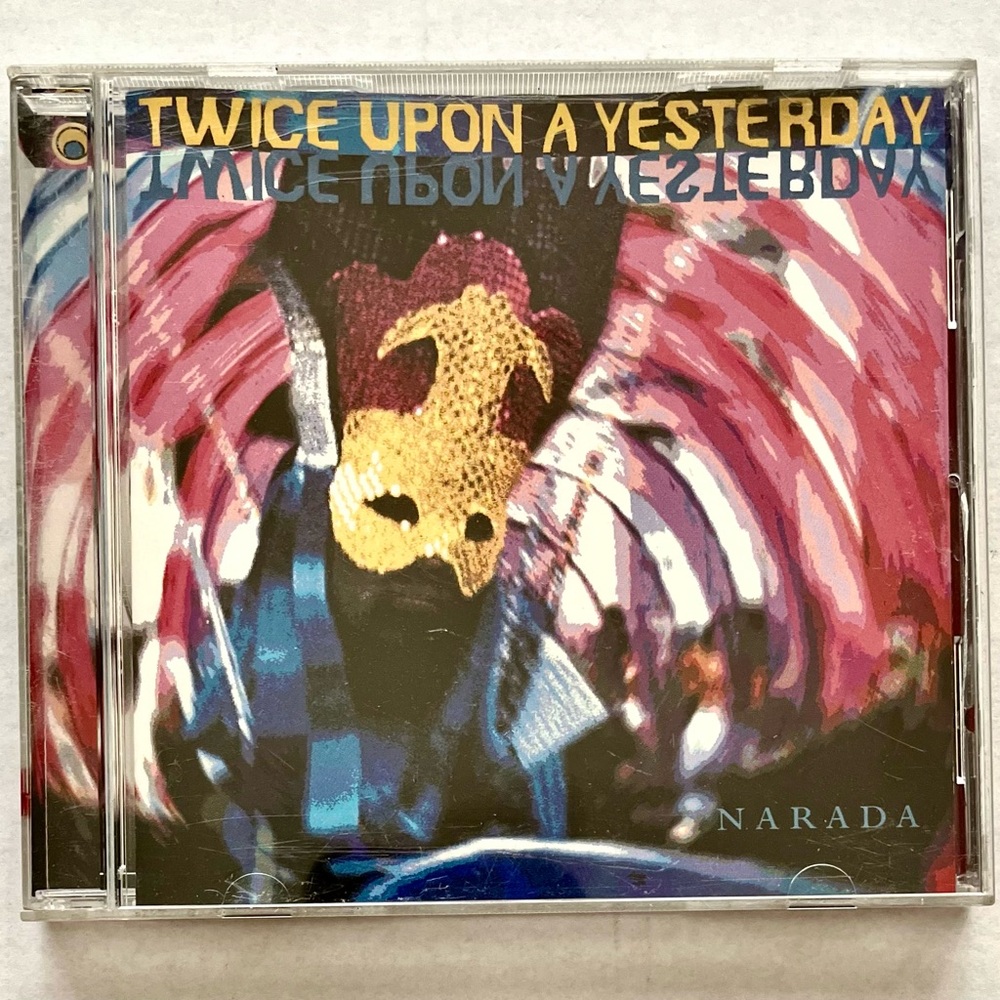 Twice Upon a Yesterday CD